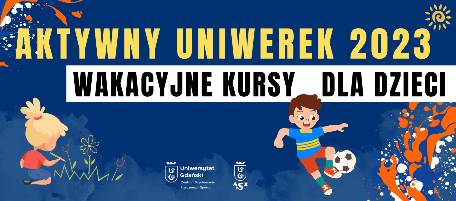 Aktywny Uniwerek – wakacyjne kursy dla dzieci